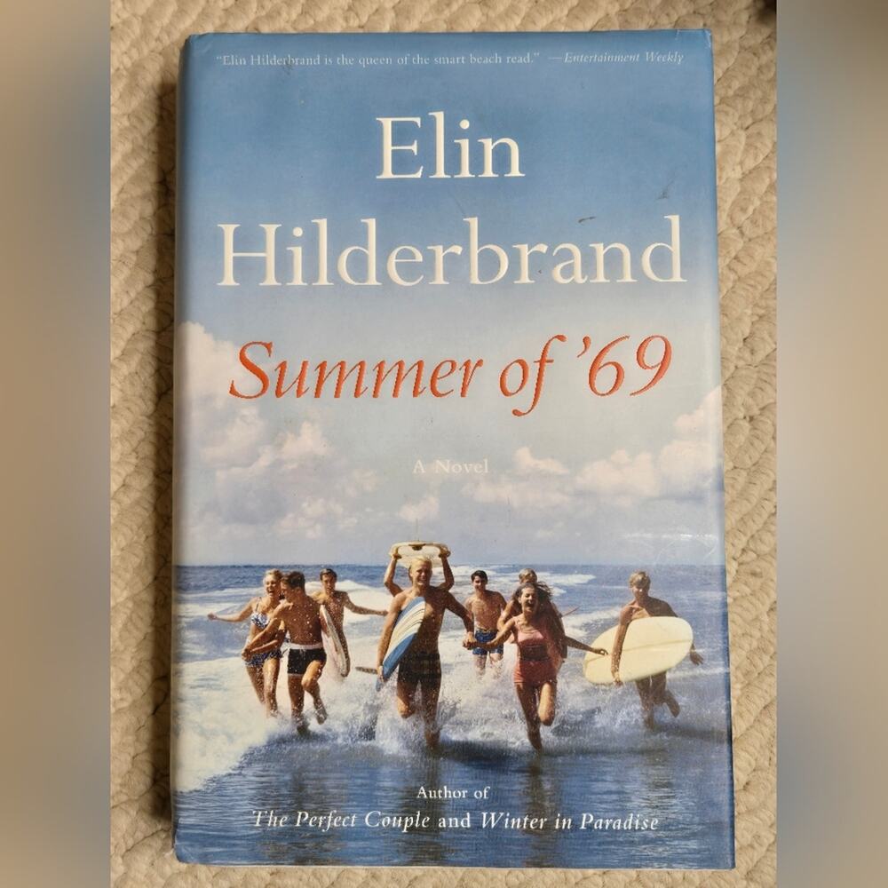 Summer of '69 Hardcover Book by Elin Hilderbrand